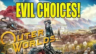 The Outer Worlds - LET'S BE EVIL! (#1)