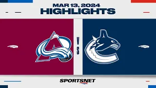 NHL Highlights | Avalanche vs. Canucks - March 13, 2024