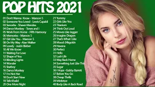 Top Hits 2021🦜Dance Monkey, Senorita, Girl Like You, Memories, Work From Home 🦜 Top Songs 2021