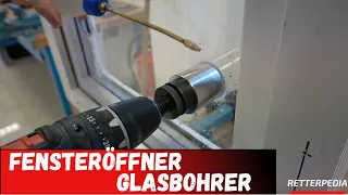 Glasbohrer - Fensterbohren | Fensteröffnung Feuerwehr |