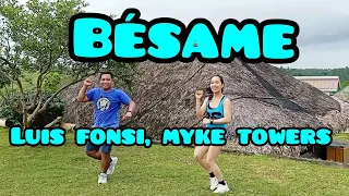 LUIS FONSI, MYKE TOWERS - BÉSAME l Bachata l Zumba Dance Fitness