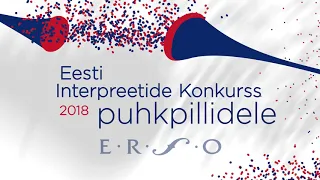 Eesti Vabariiklik Interpreetide konkurss 2018 puhkpillidele