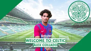 Álex Collado - Celtic Transfer Target |Best of Goals, Assists & Skills|