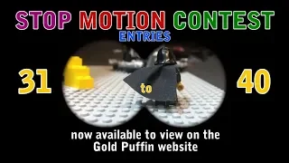 HEROES: entries 31 to 40 (Stop Motion Contest for Gold Puffin 7500 subscriber special)