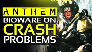 Anthem - Console Breaking Real or Not? Bioware's Response to Recent Crashes, New Update & Fixes!