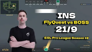 CS2 POV FlyQuest INS (21/9) vs BOSS (Ancient) @ ESL Pro League Season 19