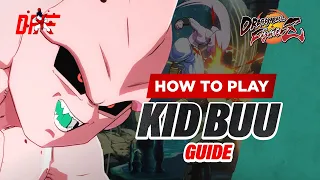 KID BUU guide by [ LegendaryyPred ] | DBFZ | DashFight