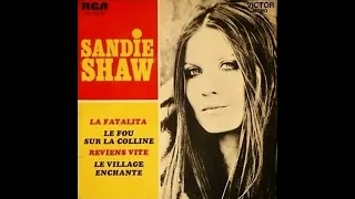 Sandie Shaw - La Fatalita - Le Fou Sur La Colline (EP, Vinyl, 7 Inch, 45 RPM)