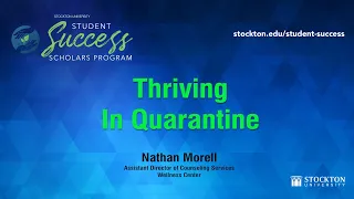 Student Success Scholars Program - Thriving In Quarantine