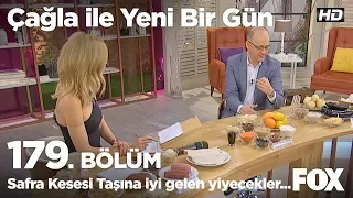 Safra Kesesi Taşına iyi gelen yiyecekler... Çağla ile Yeni Bir Gün 179. Bölüm