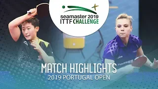 Fan Siqi vs Adina Diaconu | 2019 ITTF Challenge Plus Portugal Open Highlights (U21-Final)