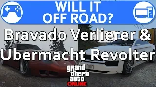 Bravado Verlierer & Ubermacht Revolter - Will it Offroad? GTA Online