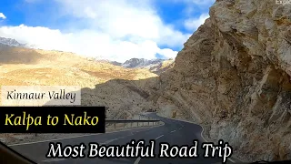 kalpa to Nako | -23 degree me Home Stay | khab sangam | Kalpa Chitkul Nako Ep 04 | Spiti