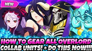 *DON'T MESS THIS UP!* HOW TO GEAR ALL OVERLORD UNITS! BEST GEAR SETS FOR PVP & PVE! (7DS Grand Cross