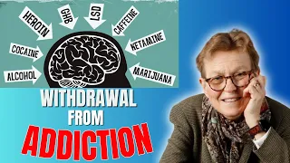 Withdrawal from Addiction