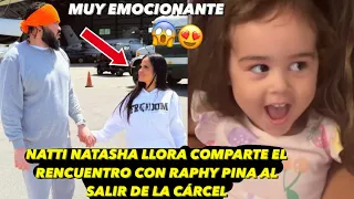 Natti Natasha llora Comparte El Reencuentro Con Raphy Pina Al Salir De La Cárcel 😱😍