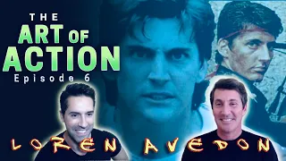 The Art of Action - Loren Avedon - Episode 6