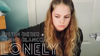 lonely (acoustic cover) - justin bieber + benny blanco