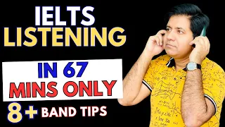 IELTS Listening In 67 Minutes Only - 8+ Band Tips By Asad Yaqub