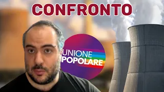 CONFRONTO AVVOCATO DELL'ATOMO-CANDIDATA UNIONE POPOLARE sul NUCLEARE