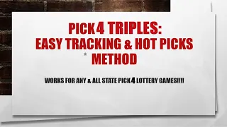 PREDICT & WIN PICK 4 ANY STATE - LOTTERY STRATEGIES - PICK 4 TRIPLES EASY METHOD & HOT PICKS