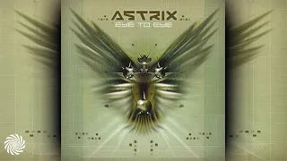 Astrix - Eye to Eye