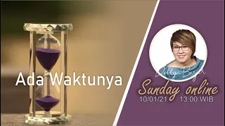 ADA WAKTUNYA - SUNDAY ONLINE - 10/01/21 - pk.13.00 WIB - DEBBY BASJIR