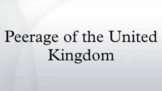 Peerage of the United Kingdom