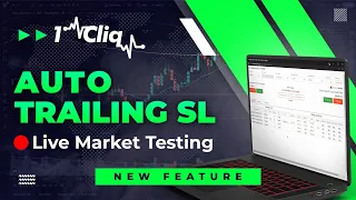 1Cliq | 💸Auto Trailing SL Feature | 🔴Live Market Testing | Oi Pulse