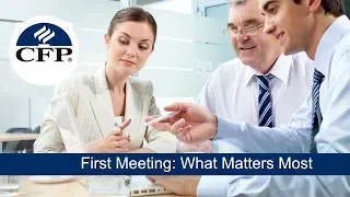 First Meeting What Matters Most