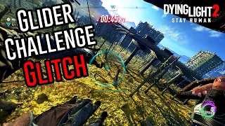 My WHOLE World is a Glider - EASY Gold - Dying Light 2