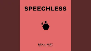 Speechless (feat. Tori Kelly)