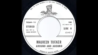 Maureen Tucker 1981 *Around And Around*