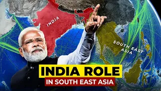 India’s Increasing Geopolitical Dominance in Southeast Asia | Explained!