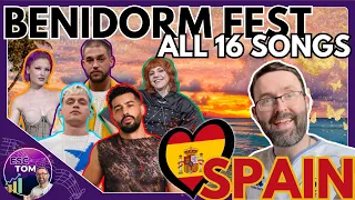 🇪🇸 Benidorm Fest ALL 16 Songs Reaction & Analysis + MY TOP 10 | Eurovision 2024 🇪🇸