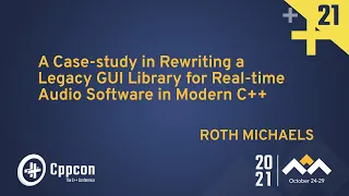 A Case-study in Rewriting a Legacy GUI Library for Real-time Audio Software in Modern C++
