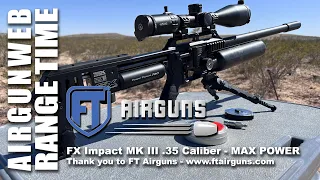 FX Impact MK III .35 Cal - Tuning for MAX POWER - Over 150 FPE with JSB Pellets!