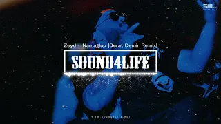 Zeyd - NaMağlup (Berat Demir Remix)