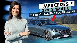 MERCEDES E 220D 4 MATIC - TECHNOLOGICZNY MAJSTERSZTYK