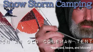 Blizzard Camping in an Old Coleman Tent