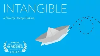 Intangible (short film) - My Rode Reel 2017