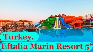 отзыв об отеле EFTALIA MARIN RESORT 5 , (Турция, Алания) номер, питание, море!!!