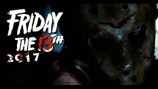 Friday the 13th Trailer 2017 | FANMADE HD