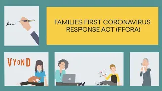 Families First Coronavirus Response Act (FFCRA) | COVID video template