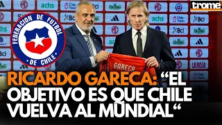 RICARDO GARECA es nuevo DT de CHILE: Las mejores FRASES de la CONFERENCIA de PRENSA de GARECA |Trome