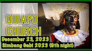 Quiapo Church Live Mass Today (Simbang Gabi 2023 Night 9) December 23, 2023