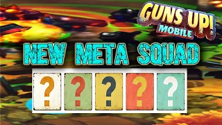 New Meta Squad | GUNS UP! Mobile