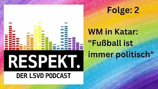 WM in Katar: "Fußball ist immer politisch"