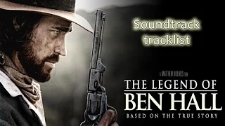 The Legend of Ben Hall Soundtrack tracklist