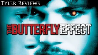 Tyler Reviews - The Butterfly Effect (2004)